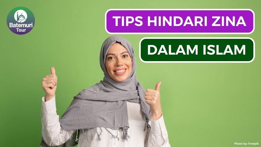 Ini Dia 7 Cara Hindari Zina yang Bisa Kamu Coba